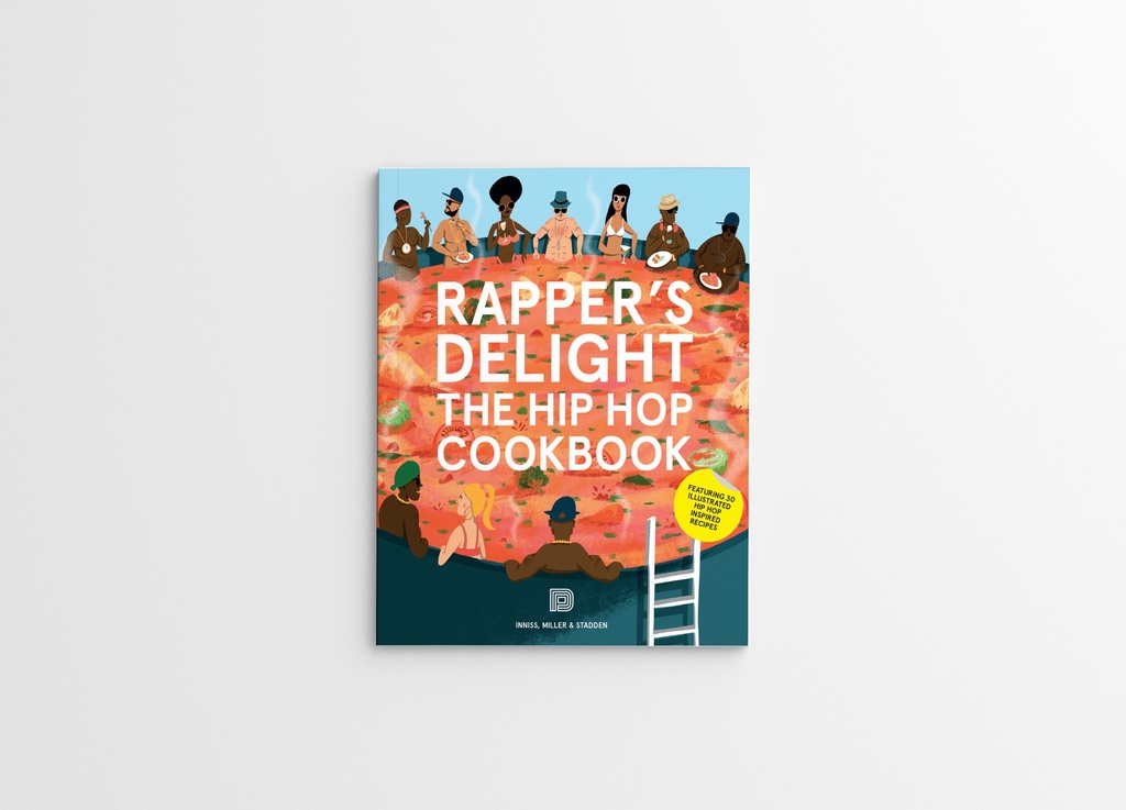 Rapper's Delight: The Hip Hop Cookbook