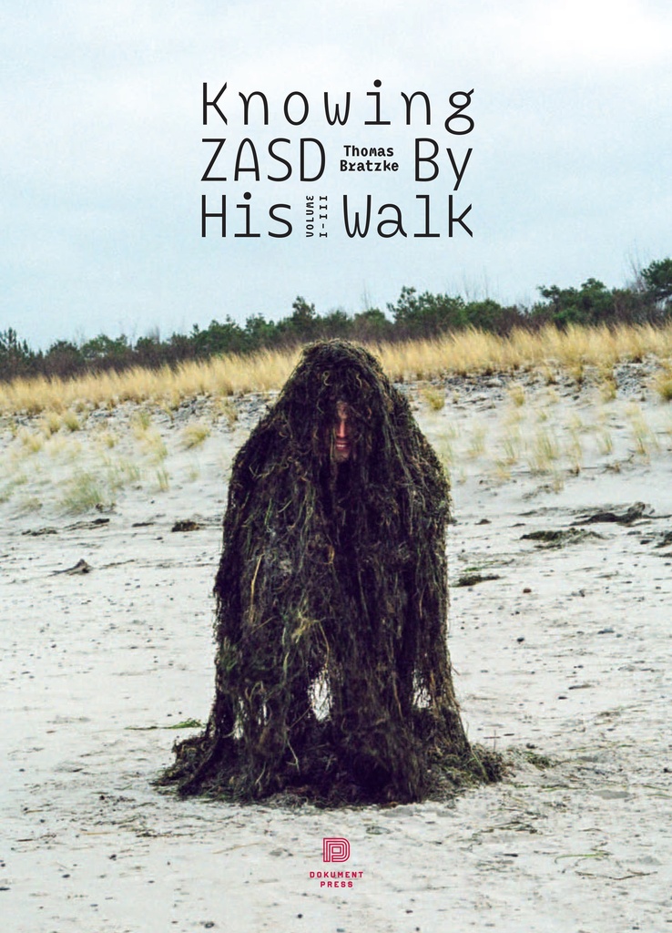 Knowing Zasd by his Walk vol I-III