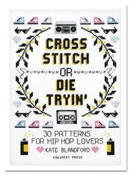 [9789188369703] Cross Stitch or Die Tryin'