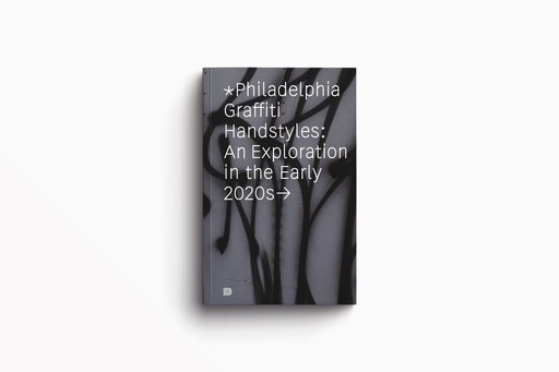 [9789189944169] Philadelphia Graffiti Handstyles
